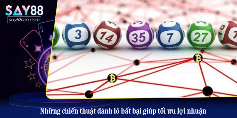 Chiến Thuật Đánh Lô Bất Bại: Bí Kíp Làm Chủ Mọi Kỳ Quay Thưởng Những chiến thuật đánh lô bất bại giúp tối ưu lợi nhuận